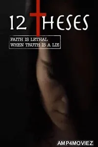 12 Theses (2021) HQ Telugu Dubbed Movie