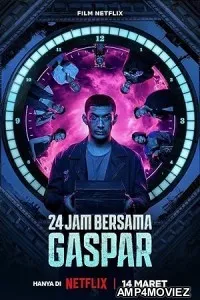 24 Hours with Gaspar (2023) HQ Tamil Dubbed Movie