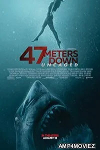 47 Meters Down Uncaged (2019) UnOfficial Hindi Dubbed Movie