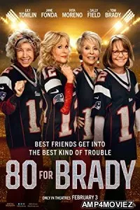 80 for Brady (2023) HQ Bengali Dubbed Movie