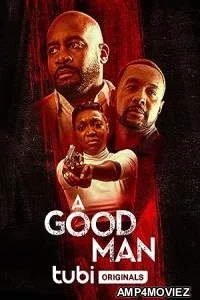 A Good Man (2023) HQ Bengali Dubbed Movie