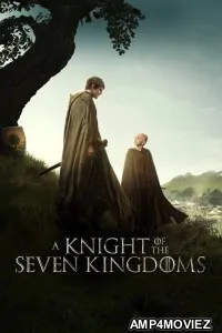 A Knight Of The Seven Kingdoms (2026) Season 1 EP05 Hindi Dubbed Web Series