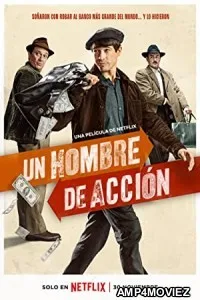A Man of Action (2022) HQ Hindi Dubbed Movie