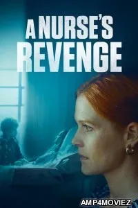 A Nurses Revenge (2024) Hindi Dubbed And Subtitles