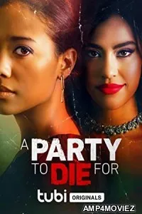 A Party to Die For (2022) HQ Tamil Dubbed Movie