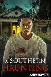 A Southern Haunting (2023) HQ Hindi Dubbed Movie