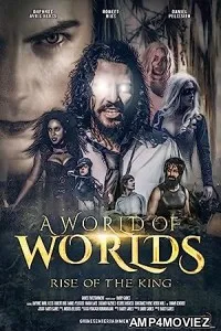 A World of Worlds: Rise of the King (2021) HQ Tamil Dubbed Movie