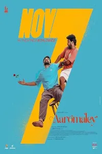Aaromaley (2025) HQ Hindi Dubbed Movie