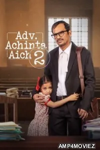 Adv Achinta Aich (2025) Season 2 Bengali Web Series