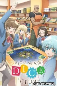 Afterschool Dice Club (2019) Season 1 Hindi Dubbed Web Series