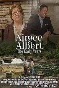 Aimee and Albert The Early Years (2025) Hindi Dubbed And Subtitles