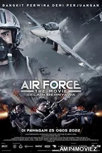 Air Force The Movie Selagi Bernyawa (2022) HQ Tamil Dubbed Movie