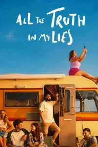 All The Truth In My Lies (2026) Season 1 Hindi Dubbed Web Series