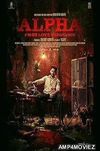 Alpha Men Love Vengeance (2026) HQ Hindi Dubbed Movies