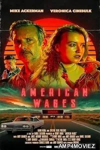 American Wages (2025) Hindi Dubbed And Subtitles