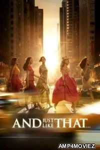 And Just Like That (2025) Season 3 EP06 Hindi Dubbed Web Series