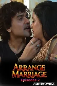 Arrange Marriage (2026) S01 E02 TruUncut Hindi Hot Web Series