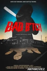 Bad B tch (2025) HQ Hindi Dubbed Movie