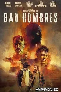Bad Hombres (2024) HQ Tamil Dubbed Movie