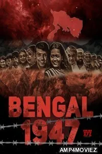 Bengal 1947 (2024) HQ Bengali Dubbed Movie