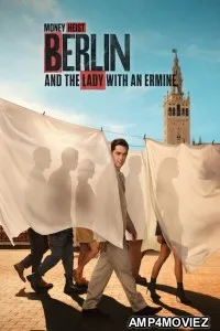 Berlin And The Lady With An Ermine (2026) Season 1 Hindi Dubbed Web Series