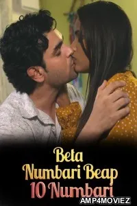 Beta Numbari Baap 10 Numbari (2026) S01 Part 1 Akkuott Hindi Hot Web Series
