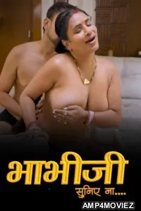 Bhabhi Suniye Na (2025) S01 Part 1 Hulchul Hindi Hot Web Series