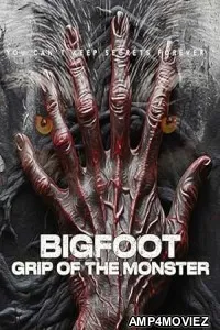 Bigfoot Grip of the Monster (2023) HQ Telugu Dubbed Movie