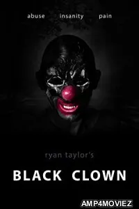 Black Clown (2022) HQ Bengali Dubbed Movie