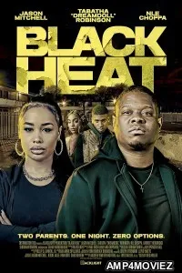 Black Heat (2024) HQ Hindi Dubbed Movie