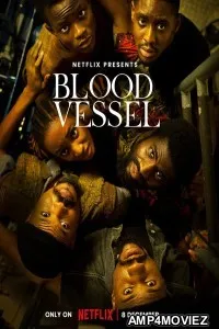 Blood Vessel (2023) HQ Hindi Dubbed Movie