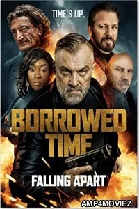 Borrowed Time III (2022) HQ Telugu Dubbed Movie