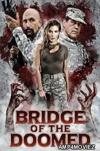 Bridge of the Doomed (2023) HQ Tamil Dubbed Movie