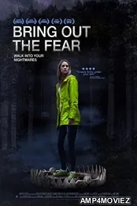 Bring Out The Fear (2021) HQ Telugu Dubbed Movie
