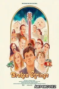 Broken Strings (2023) HQ Hindi Dubbed Movie