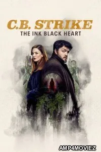 C B Strike The Ink Black Heart (2025) Season 1 EP03 Hindi Dubbed Web Series
