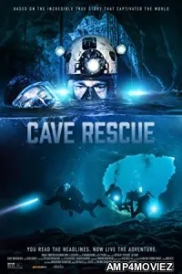 Cave Rescue (2022) HQ Hindi Dubbed Movie