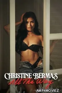 Christine Bermas All The Way (2026) Tagalog Movie