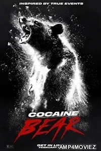 Cocaine Bear (2023) HQ Hindi Dubbed Movie