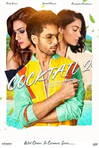 Cocktail 2 (2026) HQ Hindi Dubbed Movie