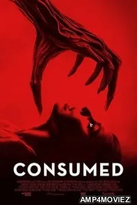 Consumed (2024) HQ Hindi Dubbed Movie