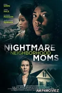 Crazy Neighborhood Moms (2022) HQ Hindi Dubbed Movie