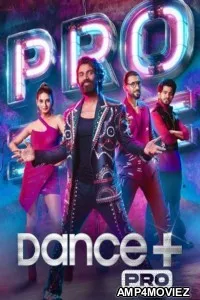 Dance Plus Pro (2023) Hindi Season 1 Episode-09