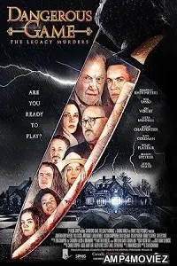 Dangerous Game: The Legacy Murders (2022) HQ Hindi Dubbed Movie