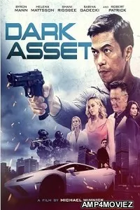 Dark Asset (2023) HQ Hindi Dubbed Movie