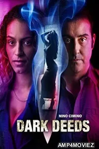 Dark Deeds (2022) HQ Hindi Dubbed Movie