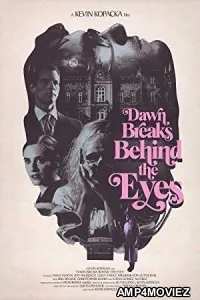 Dawn Breaks Behind the Eyes (2021) HQ Hindi Dubbed Movie