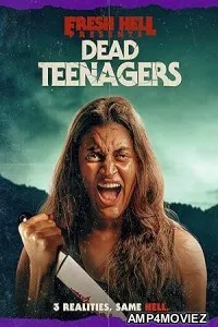 Dead Teenagers (2024) Hindi Dubbed And Subtitles