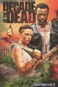 Decade Of The Dead (2023) ORG Hindi Dubbed Movie