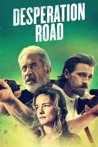 Desperation Road (2023) ORG Hindi Dubbed Movie
